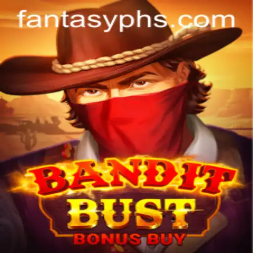 Unveiling BanditBustBonusBuy: A Thrilling Adventure in the World of FANTASYPH