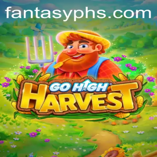 The Magical World of GoHighHarvest: A Thrilling Journey Through FANTASYPH