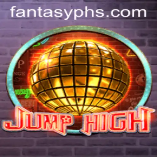 Exploring the Exciting World of JumpHigh: Embrace the FANTASYPH Adventure