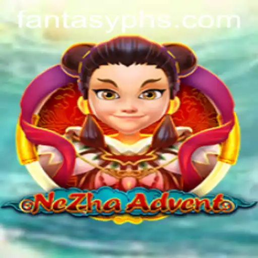 NeZhaAdvent: A Journey Through the FANTASYPH Realm