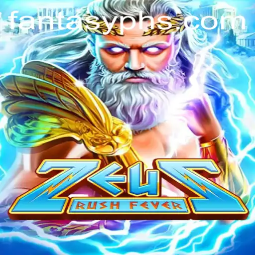 Dive into ZeusRushFever: An Epic Adventure in the World of FANTASYPH